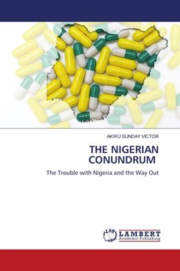 THE NIGERIAN CONUNDRUM