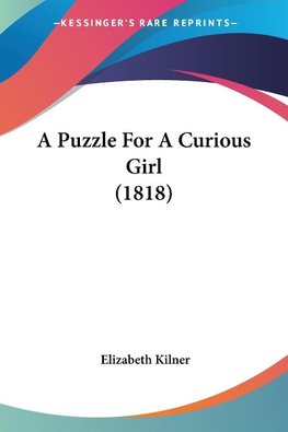 A Puzzle For A Curious Girl (1818)