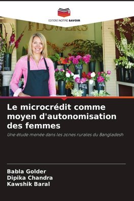 Le microcrédit comme moyen d'autonomisation des femmes