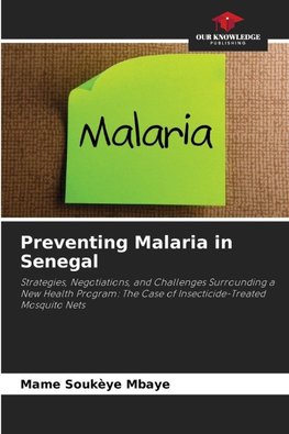 Preventing Malaria in Senegal