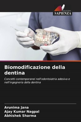 Biomodificazione della dentina