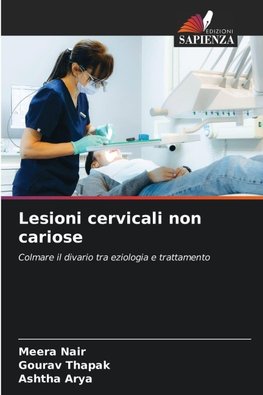Lesioni cervicali non cariose