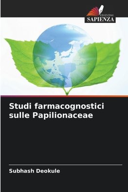 Studi farmacognostici sulle Papilionaceae