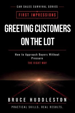Greeting Customers on the Car Lot