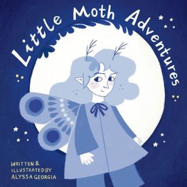Little Moth Adventures