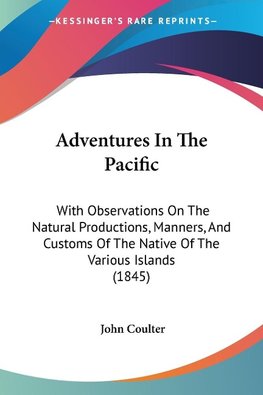 Adventures In The Pacific