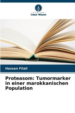 Proteasom: Tumormarker in einer marokkanischen Population