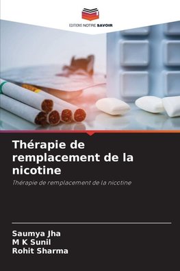 Thérapie de remplacement de la nicotine