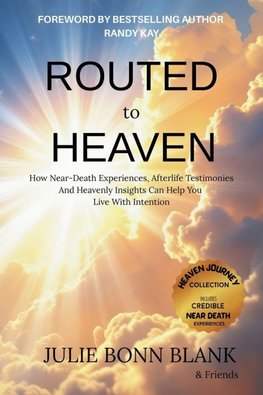 Routed to Heaven