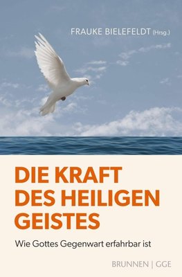 Die Kraft des Heiligen Geistes