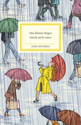 Ein kleiner Regen macht nicht nass