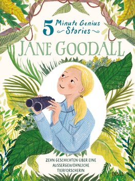 5 Minute Genius Stories - Jane Goodall