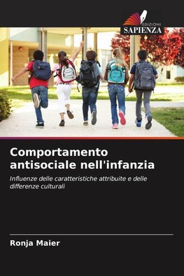 Comportamento antisociale nell'infanzia