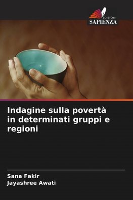 Indagine sulla povertà in determinati gruppi e regioni