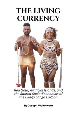 The Living Currency