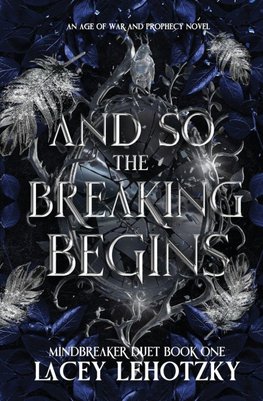 And So The Breaking Begins