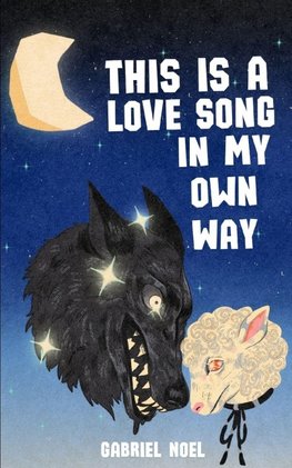 This Is A Love Song In My Own Way