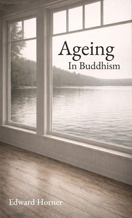 Ageing in Buddhism