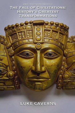 The Fall of Civilizations