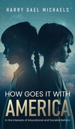 How Goes it With America