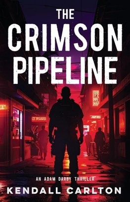 The Crimson Pipeline