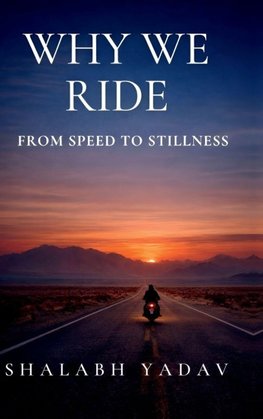 Why We Ride