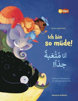 Ich bin so müde! (Deutsch-Arabisch)