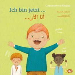 Ich bin jetzt ... (Deutsch-Arabisch)