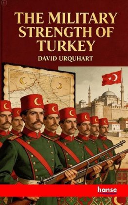 The Military Strength of Turkey