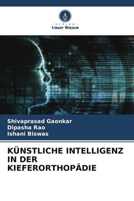 KÜNSTLICHE INTELLIGENZ IN DER KIEFERORTHOPÄDIE