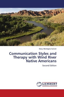 Communication Styles and Therapy with Wind River Native Americans