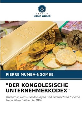 "DER KONGOLESISCHE UNTERNEHMERKODEX"
