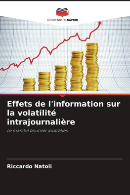 Effets de l'information sur la volatilité intrajournalière