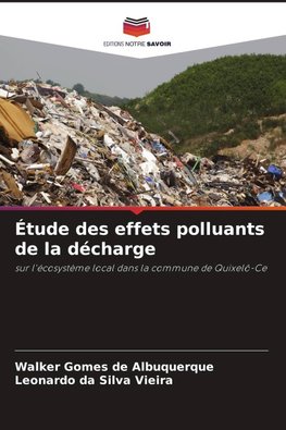 Étude des effets polluants de la décharge
