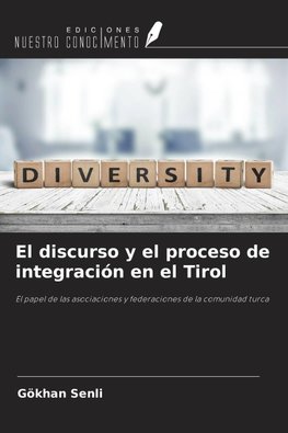 El discurso y el proceso de integración en el Tirol