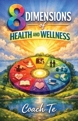 8 Dimensions of Health and Wellness