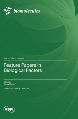 Feature Papers in Biological Factors