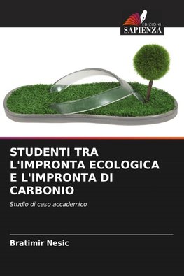STUDENTI TRA L'IMPRONTA ECOLOGICA E L'IMPRONTA DI CARBONIO