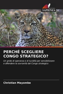 PERCHÉ SCEGLIERE CONGO STRATEGICO?