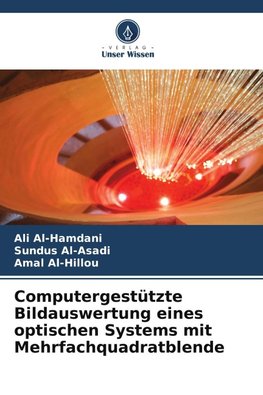 Computergestützte Bildauswertung eines optischen Systems mit Mehrfachquadratblende