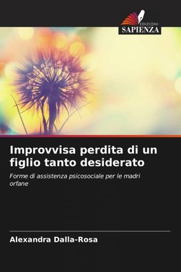 Improvvisa perdita di un figlio tanto desiderato