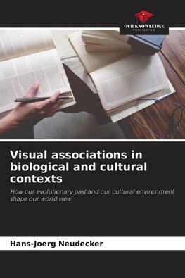 Visual associations in biological and cultural contexts