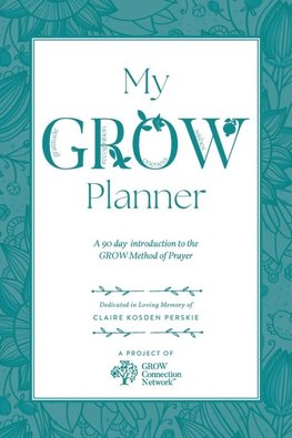 My GROW Planner