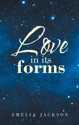 Love in its forms