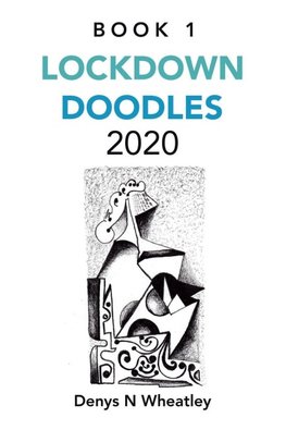 LOCKDOWN DOODLES 2020