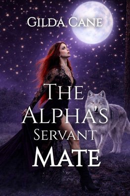 The Alpha's Servant Mate