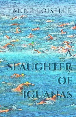 A Slaughter of Iguanas