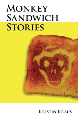 Monkey Sandwich Stories