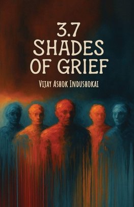 3.7 Shades of Grief