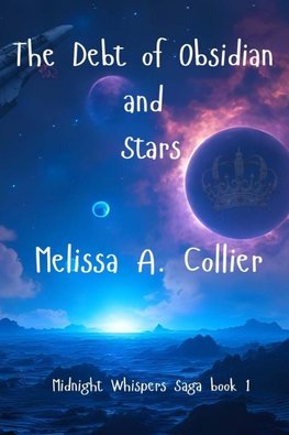 The Debt of Obsidian and Stars